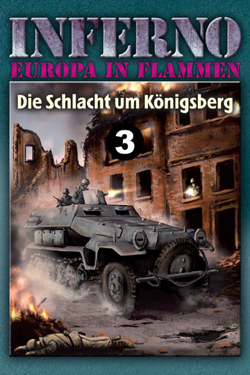 Bild 1 von Inferno 03: Die Schlacht um Königsberg