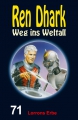 Ren Dhark Weg ins Weltall 71: Lorrons Erbe  / (Format) Epub