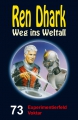 Ren Dhark Weg ins Weltall 73: Experimentierfeld Voktar  / (Format) Epub