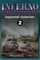 Inferno 02: Gegenstoß »Guderian«