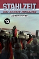 Stahlzeit 12: Zeitenwende