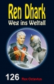 Ren Dhark Weg ins Weltall 126: Rex Octavius