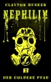 Nephilim 02: Der Goldene Pfad  / (Format) Mobi