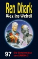 Ren Dhark Weg ins Weltall 97: Die Geheimnisse von ERRON-3