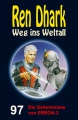 Ren Dhark Weg ins Weltall 97: Die Geheimnisse von ERRON-3  / (Format) Epub