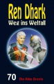 Ren Dhark Weg ins Weltall 70: Die Akte Grovis  / (Format) Epub